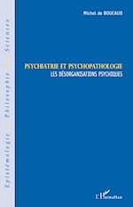 Télécharger le livre :  Psychiatrie et psychopathologie