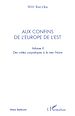 Télécharger le livre :  Aux confins de l'Europe de l'Est (volume 2)