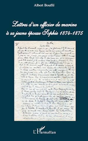 Téléchargez le livre :  Lettres d'un officier de marine à sa jeune épouse Sophie