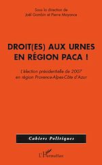Télécharger le livre :  Droit(es) aux urnes en région PACA