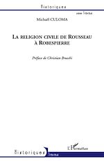 Download this eBook La religion civile de Rousseau à Robespierre