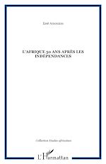 Download this eBook L'Afrique 50 ans après les indépendances