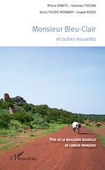 Télécharger le livre :  Monsieur Bleu-Clair et autres nouvelles