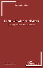Télécharger le livre :  La mélancolie au féminin