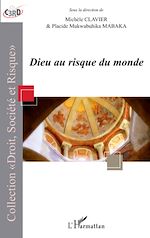 Télécharger le livre :  Dieu au risque du monde