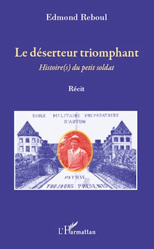 Téléchargez le livre :  Le déserteur triomphant