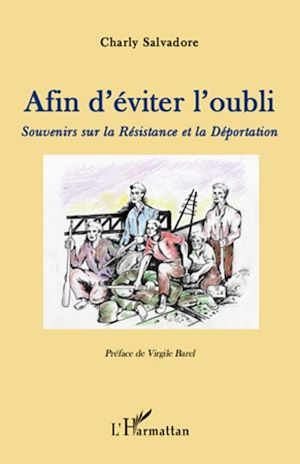 Téléchargez le livre :  Afin d'éviter l'oubli