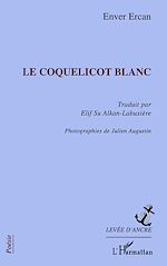 Download this eBook Le coquelicot blanc