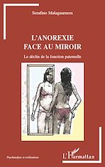Télécharger le livre :  L'anorexie face au miroir
