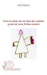 Download this eBook Voix et estime de soi chez les enfants ayant un vécu d'abus sexuels
