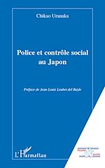 Télécharger le livre :  Police et contrôle social au Japon