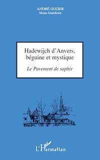 Télécharger le livre :  Hadewijch d'Anvers, béguine et mystique