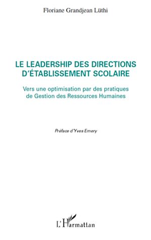 Téléchargez le livre :  Le leadership des directions d'établissement scolaire
