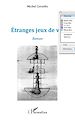Télécharger le livre :  Etranges jeux de vie