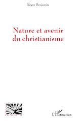 Download this eBook Nature et avenir du christianisme