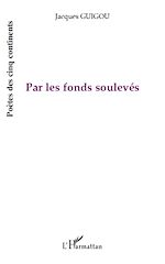 Download this eBook Par les fonds soulevés