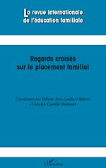 Télécharger le livre :  Regards croisés sur le placement familial