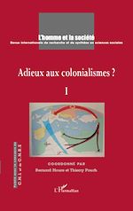 Télécharger le livre :  Adieux aux colonialismes ?