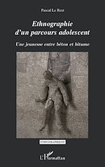 Télécharger le livre :  Ethnographie d'un parcours adolescent