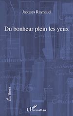 Download this eBook Du bonheur plein les yeux