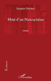 Télécharger le livre :  Mort d'un Nietzschéen
