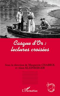 Télécharger le livre :  Casque d'Or : lectures croisées