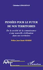 Télécharger le livre :  Pensées pour le futur de nos territoires