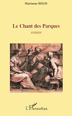 Télécharger le livre :  Le chant des Parques