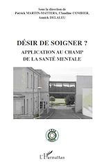 Télécharger le livre :  Désir de soigner ?