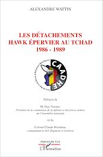 Télécharger le livre :  Les détachements hawk Epervier au Tchad