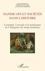 Télécharger le livre :  Handicaps et sociétés dans l'histoire