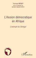 Télécharger le livre :  L'illusion démocratique en Afrique