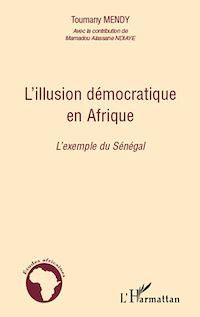 Télécharger le livre :  L'illusion démocratique en Afrique