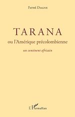 Télécharger le livre :  Tarana ou l'Amérique précolombienne