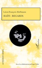 Télécharger le livre :  Haïti : regards