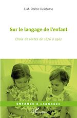 Télécharger le livre :  Sur le langage de l'enfant