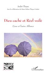Download this eBook Dieu caché et réel voilé