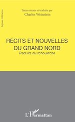 Télécharger le livre :  Récits et nouvelles du Grand Nord