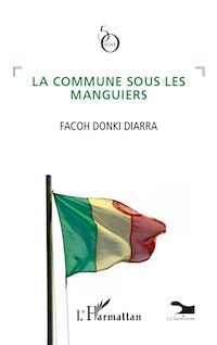 Télécharger le livre :  La commune sous les manguiers