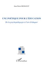 Télécharger le livre :  Une poétique pour l'éducation