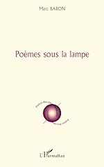 Download this eBook Poèmes sous la lampe