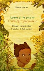 Télécharger le livre :  Louna et le sorcier