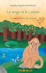 Télécharger le livre :  Le singe et le caïman