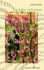 Télécharger le livre :  L'arbre mélomane