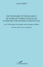Télécharger le livre :  Dictionnaire étymologique de noms de famille français d'origine étrangère et régionale