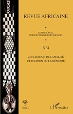 Télécharger le livre :  Civilisation de l'oralité et fixation de la mémoire