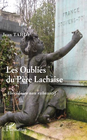 Téléchargez le livre :  Les oubliés du Père-Lachaise