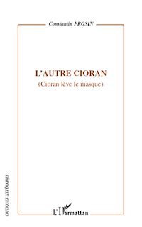 Télécharger le livre :  L'autre Cioran