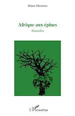 Télécharger le livre :  Afrique aux épines