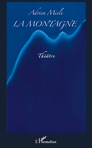 Téléchargez le livre :  La montagne